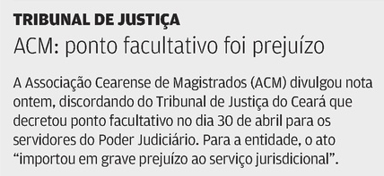 20140503_OP_Politica_Tribunal_de_Justica_ACM_ponto_facultativo_foi_prejuizo